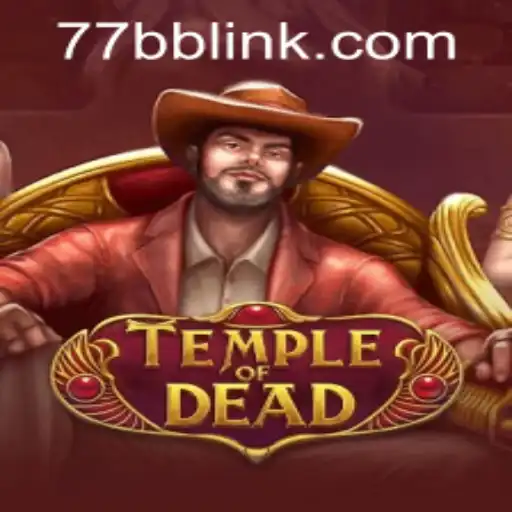 Exploring TempleofDead: Unveiling the Mysteries of the 77bb PH Login Adventure